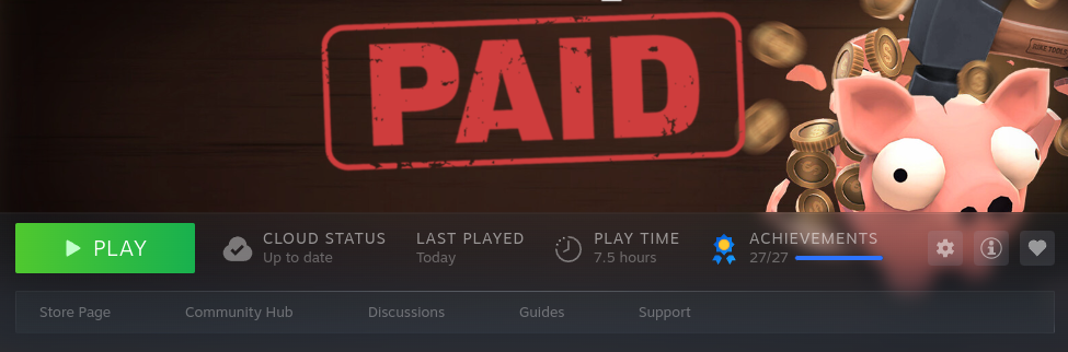 Steam library proof: Bills Must Be Paid